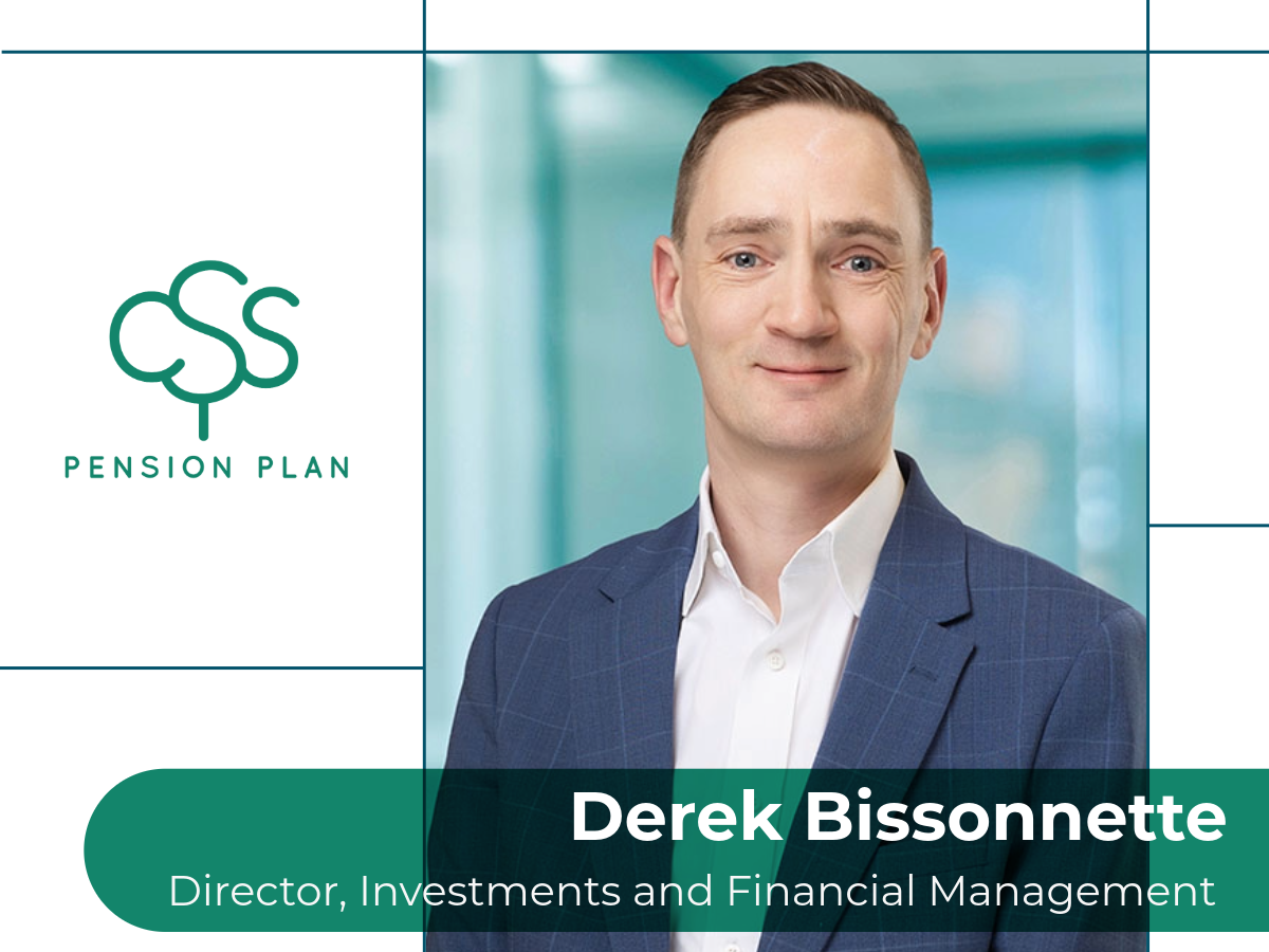 CSS welcomes Derek Bissonnette as Director, Investments and Financial Management